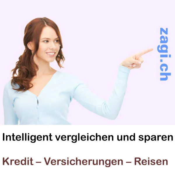 Kredit, Versicherungen, Reisen – zagi.ch